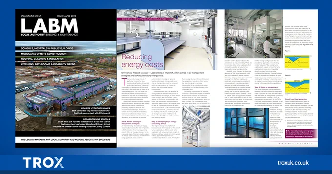 Our very own Ian Thomas, Product Technical Manager - LabControl, explains in the latest issue of Local Authority Building & Maintenance magazine that energy consumption of laboratories can be 3 to 4 times that of offices on a square metre basis, and between 50-80% of the total energy-related carbon emissions for research-intensive facilities.

With the current energy crisis exacerbating the energy costs, Ian has shared a number of easy and practical measures to take to reduce energy consumption for laboratories, without compromising health and safety or integrity of research.