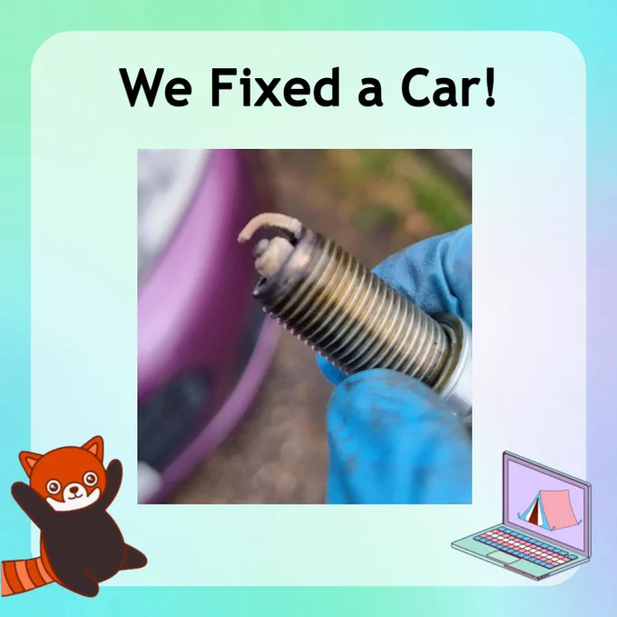 We Fixed a car! Graphic: Image of one of our volunteers holding a sparkplug in front of the purple car they were fixing