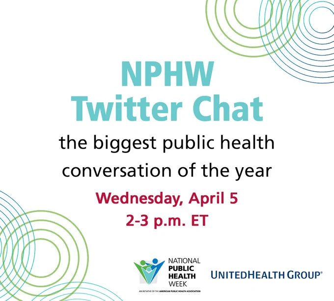 Image reads "NPHW Twitter Chat the biggest public health conversation of the year." Wednesday, April 2-3 p.m. ET. NPHW logo. United Health Group logo. 