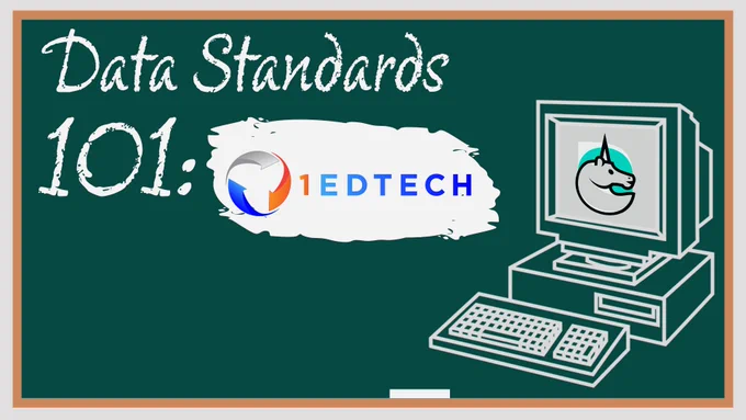 White text on green background reads "Data Standards 101: 1EdTech"