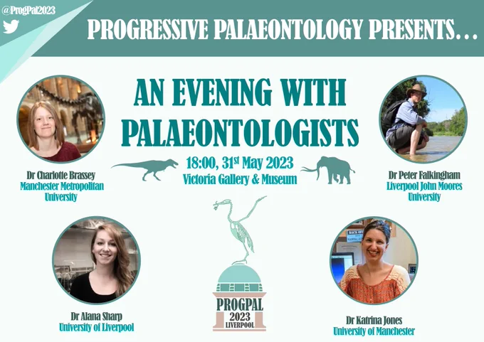 An advertisement for an event occurring on the 31st May 2023 at 18:00 "An Evening with Palaeontologists". Dr Charlotte Brassey, Dr Alana Sharp, Dr Katrina Jones and Dr Peter Falkingham. 