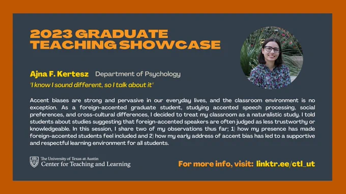 The graphic lists the title of the event "2023 Graduate Teaching Showcase". The circular profile photo shows Anja, the selected graduate student, with dark hair and glasses in front of green plants in the background. The remainder of the graphic includes the description of Ajna's presentation and the rsvp link: linktr.ee/ctl_ut