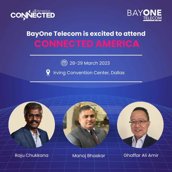 BayOne Telecom is excited to attend the Connected America conference in Dallas, TX on March 28-29, 2023