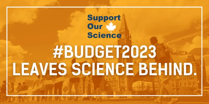 Support Our Science. #Budget2023 leaves science behind.