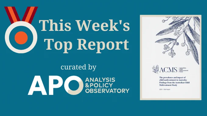Text: This Week's Top Report curated by Analysis & Policy Observatory (APO) Image: medal icon and report cover.