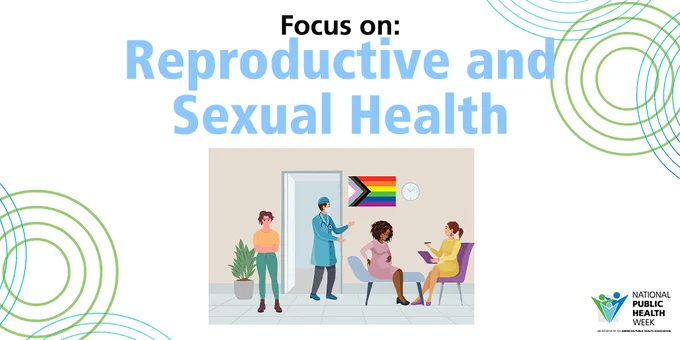 Focus on: "Reproductive and Sexual Health." People are sitting in a waiting room to see a doctor. NPHW logo. 