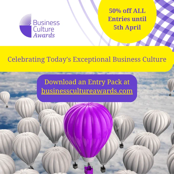 Business Culture Awards logo with hot air balloons picture and text stating 50% off all entries until 5th April and download and entry pack at businesscultureawards.com