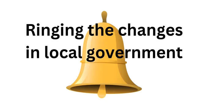 Text: Ringing the changes in local government. Image: bell