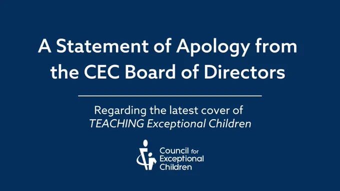 Dark blue background. White header reads "A Statement of Apology from the CEC Board of Directors" White line divides header text from "Regarding the latest cover of TEACHING Exceptional Children" above the CEC logo. [Read full statement here http://bit.ly/3M0EXvN]