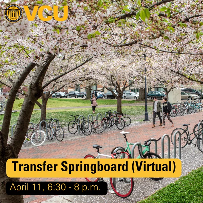 Students walk under cherry blossom trees on VCU campus. VCU logo on top. Text at bottom reads "Transfer Springboard (Virtual) April 11, 6:30 - 8 p.m."