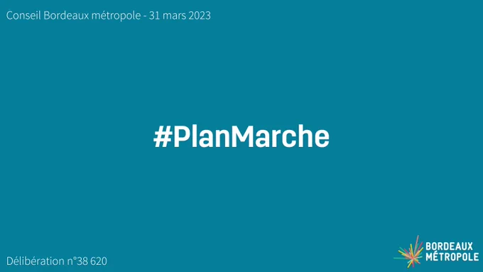 visuel avec le hashtag #PlanMarche et numéro de délibération