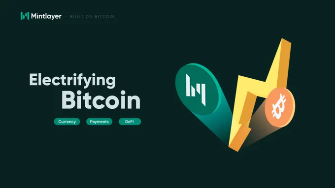 Mintlayer, Electrifying Bitcoin.