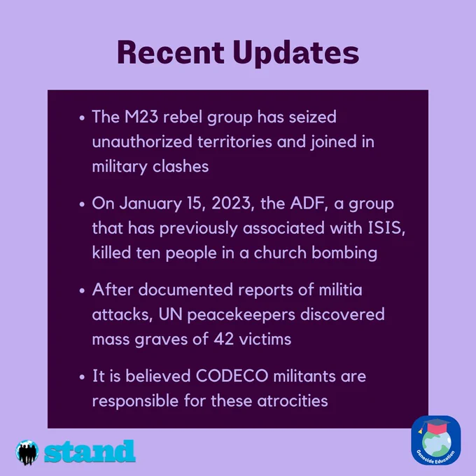 Title reading, "Recent Updates." Text below reading, "The M23 rebel group has seized unauthorized territories and joined in military clashes. On January 15, the ADF, a group previously associated with ISIS, killed ten people in a church bombing. After documented reports of militia attacks, UN peacekeepers discovered mass graves of 42 victims  It is believed CODECO militants are responsible for these atrocities."