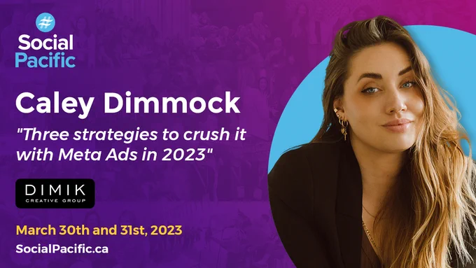 Social Pacific conference graphic with a headshot of speaker, Caley Dimmock