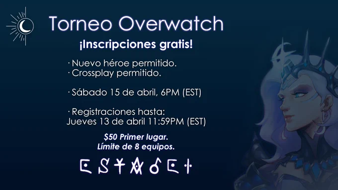 Torneo Overwatch - Sábado 15 de abril, 6PM (EST)