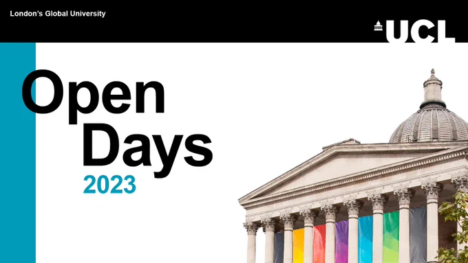 A graphic of the UCL Portico with text around it saying Open Days 2023.