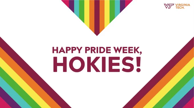 A pride-colored graphic that reads "Happy pride week, Hokies!"