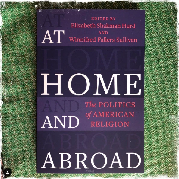 book cover for At Home and Abroad: The Politics of American Religion