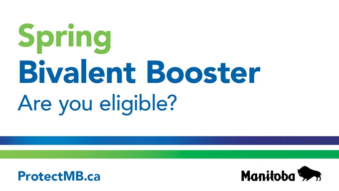 Caption: Spring bivalent booster. Are you eligible? ProtectMB.ca.