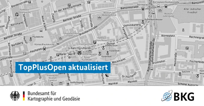 Text: TopPlusOpen aktualisiert. Im Hintergrund eine graustufige Karte der Frankfurter Innenstadt