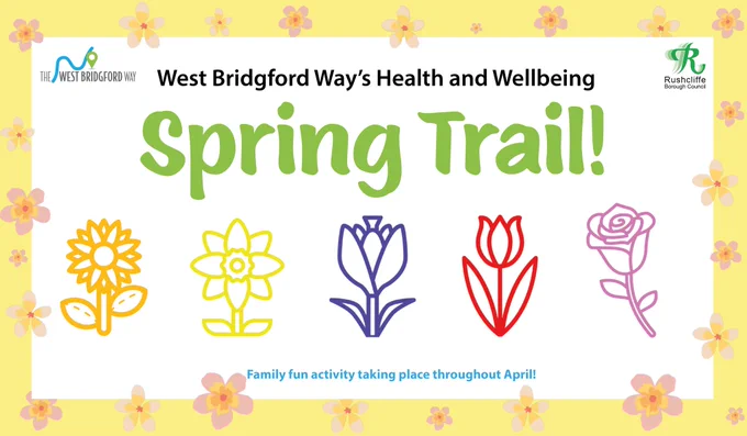 West Bridgford Way's Health and Wellbeing Spring Trail!