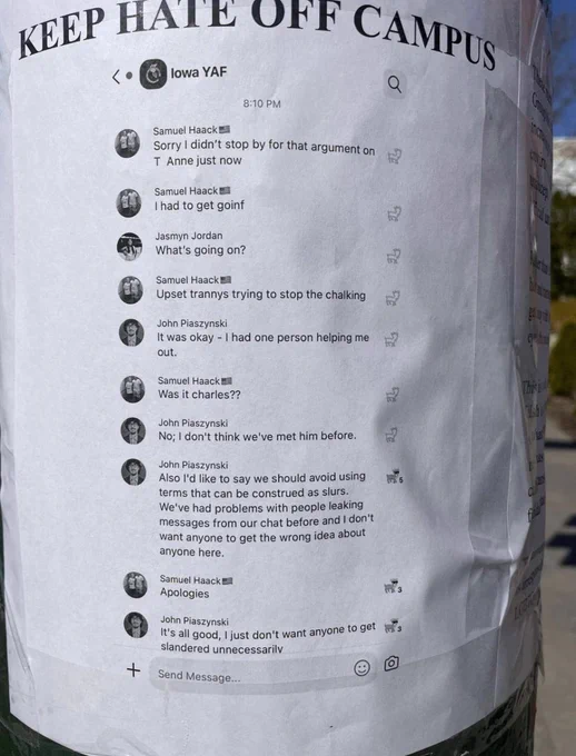 Image of flyer posted on Iowa campus where Samuel Haack is seen complaining about “upset Tr*nnys trying to stop chalking”