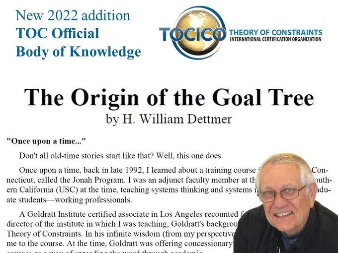 The Origins of the Goal Tree - Article by Bill Dettmer - Official Theory Of Constraints TOCICO Body Of Knowledge