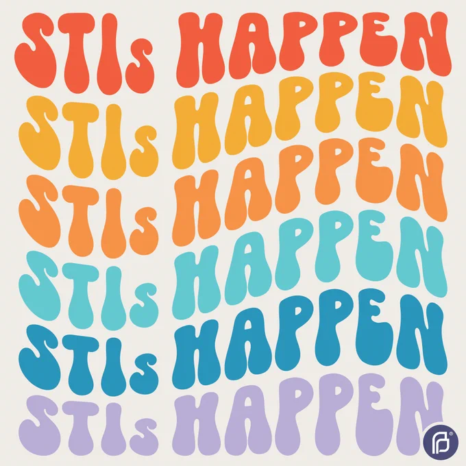 Image description: text on a beige background reads, “STIs Happen” in a wavy pattern, repeating six times with a different color for each line to resemble a rainbow.