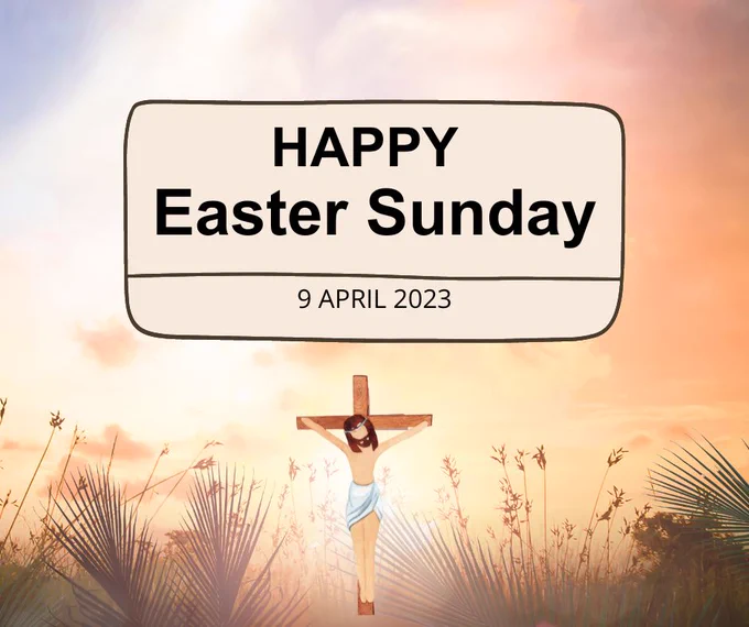 A visual of Jesus crucified three days prior to his resurrection.  The text reads, Happy Easter Sunday.