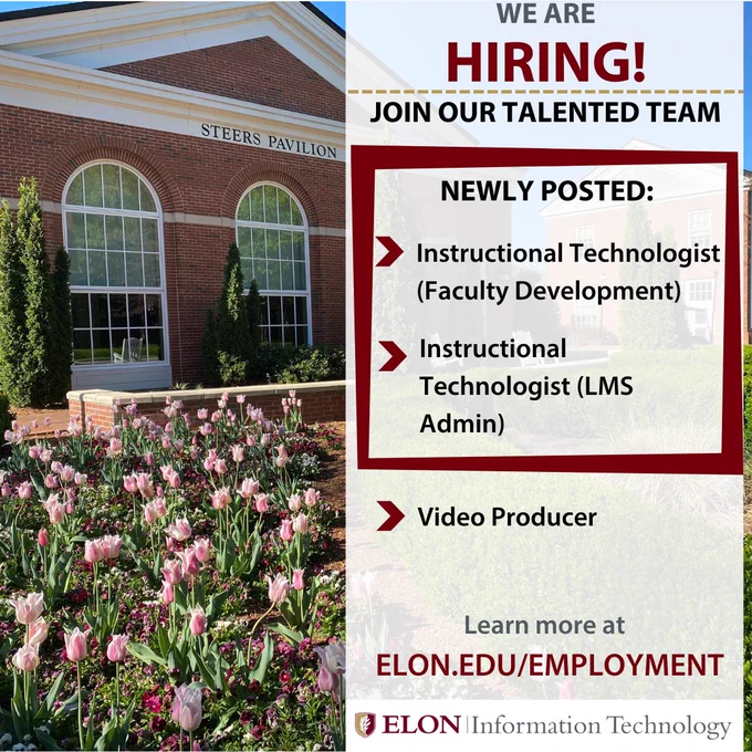 We are hiring. Join our talented team. Positions: Instructional Technologist (Faculty Development), Instructional Technologist (LMS Admin),  and Video Producer. 