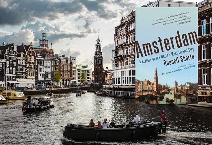 Amsterdam - A History of the World's Most Liberal City by Russell Shorto