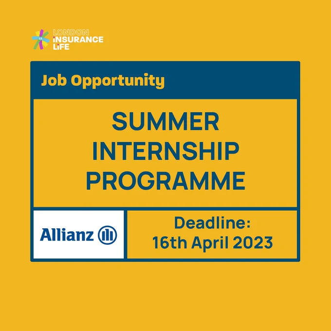 Job Opportunity: Summer Internship Programme at Allianz. Deadline: 16th April 2023.