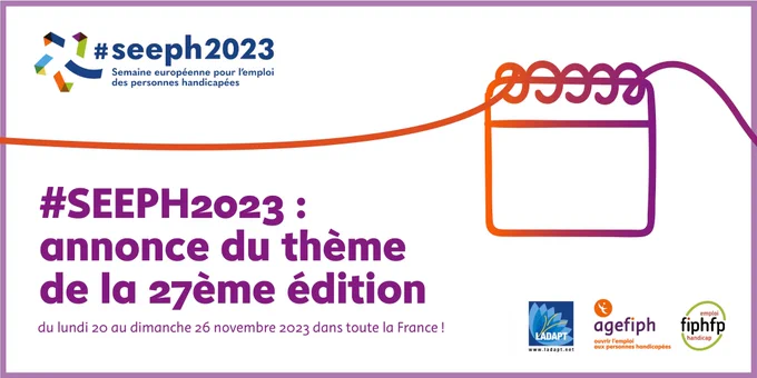 Annonce du thème de la 27ème édition de la Semaine européenne pour l’emploi des personnes handicapées.