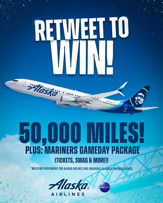 RETWEET TO WIN!

50,000 Miles!
Plus: Mariners Gameday Package
(Tickets, Swag & More!)

*Miles are redeemable for Alaska Airlines and oneworld alliance partner flights. 