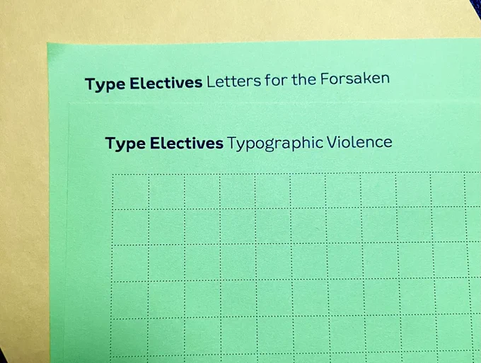 grid paper headlined “letters for the forsaken” and “typographic violence”