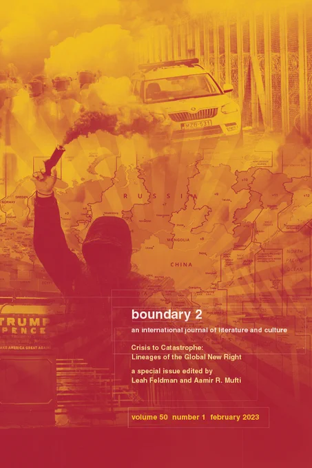 Cover of "Crisis to Catastrophe" a special issue of boundary 2. The cover features a collage of photographic images all in shades of orange. Identifiable images include an emergency vehicle, a hooded figure holding up a smoke bomb, a Trump/Pence political sign, and a political map of Asia and Eastern Europe. The journal title and information is in small text in the lower right corner.