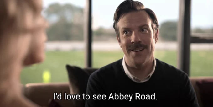 I'd love to see Abbey Road. 