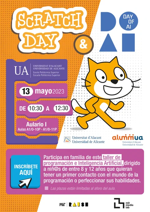 Cartel del Scratch Day y Day of AI que se celebra en la universidad de Alicante el 13 de mayo a las 10:30 con un taller de programación e inteligencia artificial para niños y niñas de entre 8 y 12 años. En el aulario I. 