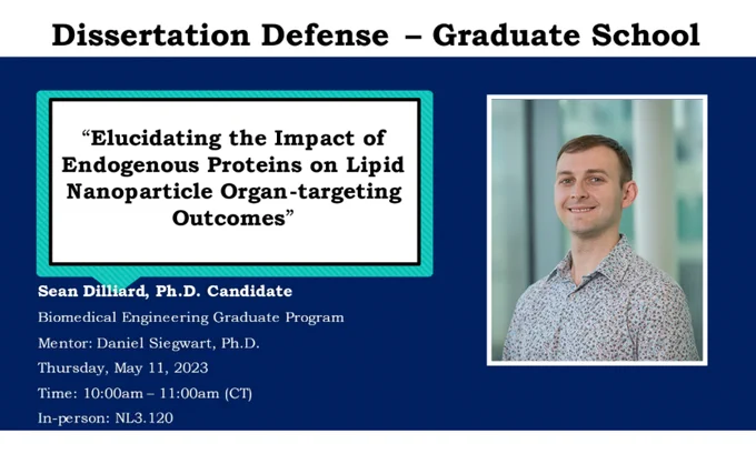 Announcing the upcoming dissertation defense of BME PhD candidate Sean Dilliard.