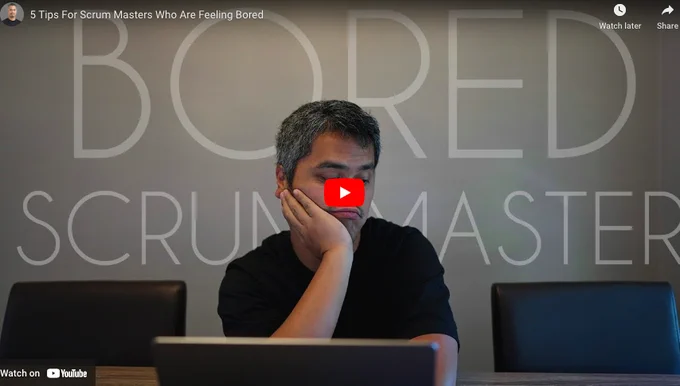 Bored Scrum Master