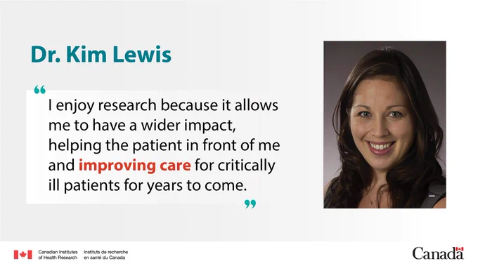 Dr. Kim Lewis: “I enjoy research because it allows me to have a wider impact, helping the patient in front of me and improving care for critically ill patients for years to come.”