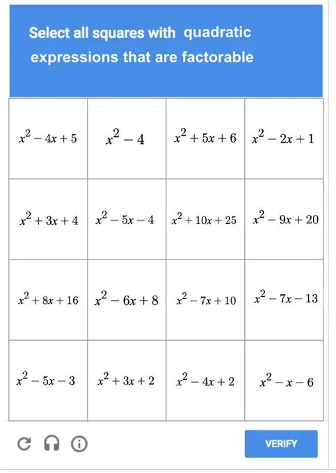 "Select all squares with quadratic expressions that are factorable" with 16 quadratic expressions.