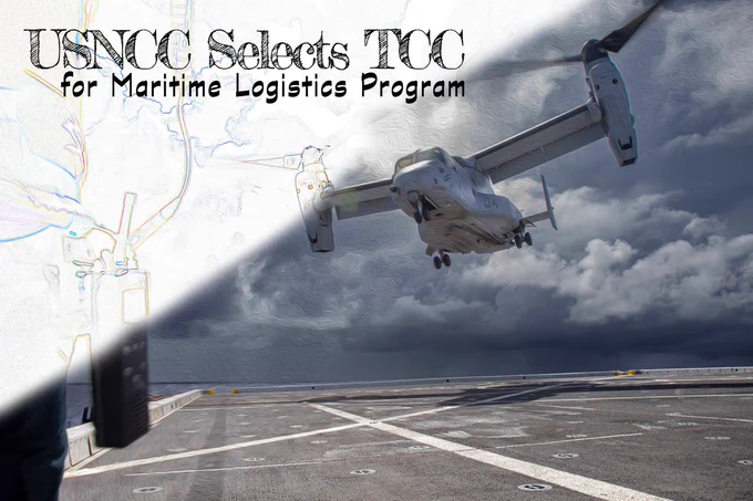 Image: USNCC selects TCC for Maritime Logistics Program