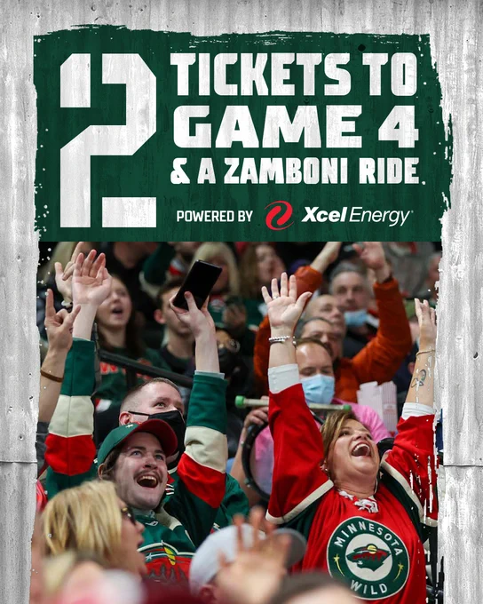 "2 tickets to game 4 and a zamboni ride presented by Xcel Energy" graphic with image of Wild fans 
