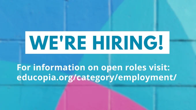 We're hiring! For information on open roles visit https://educopia.org/category/employment/