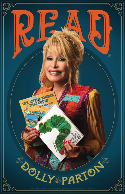 A smiling Dolly Parton holds books "Little Engine that Could" and "The Hungry Caterpillar on a celebrity READ poster. 