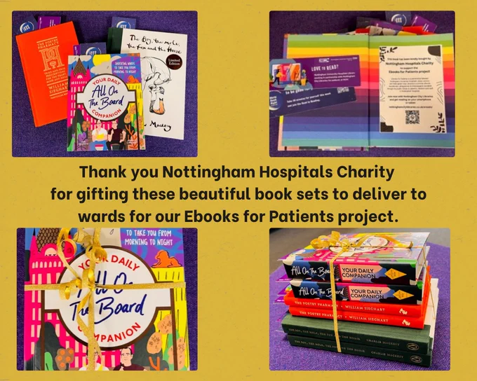 Photo collage 4 pictures of book sets on Gold background.  Image text: Thank you Nottingham Hospitals Charity for gifting these beautiful book sets to deliver to wards for our Ebooks for Patients project.