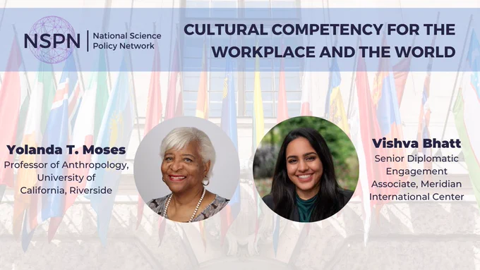 Cultural Competency for the Workplace and the World. Yolanda T. Moses and Vishva Bhatt. National Science Policy Network.