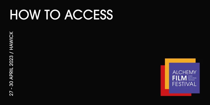 A black banner with text that reads 'How to Access', with Alchemy Film Festival's logo.