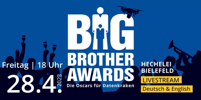 Big Brother Awards, Friday 28.4.2023, 6 pm, livestream in German and English
